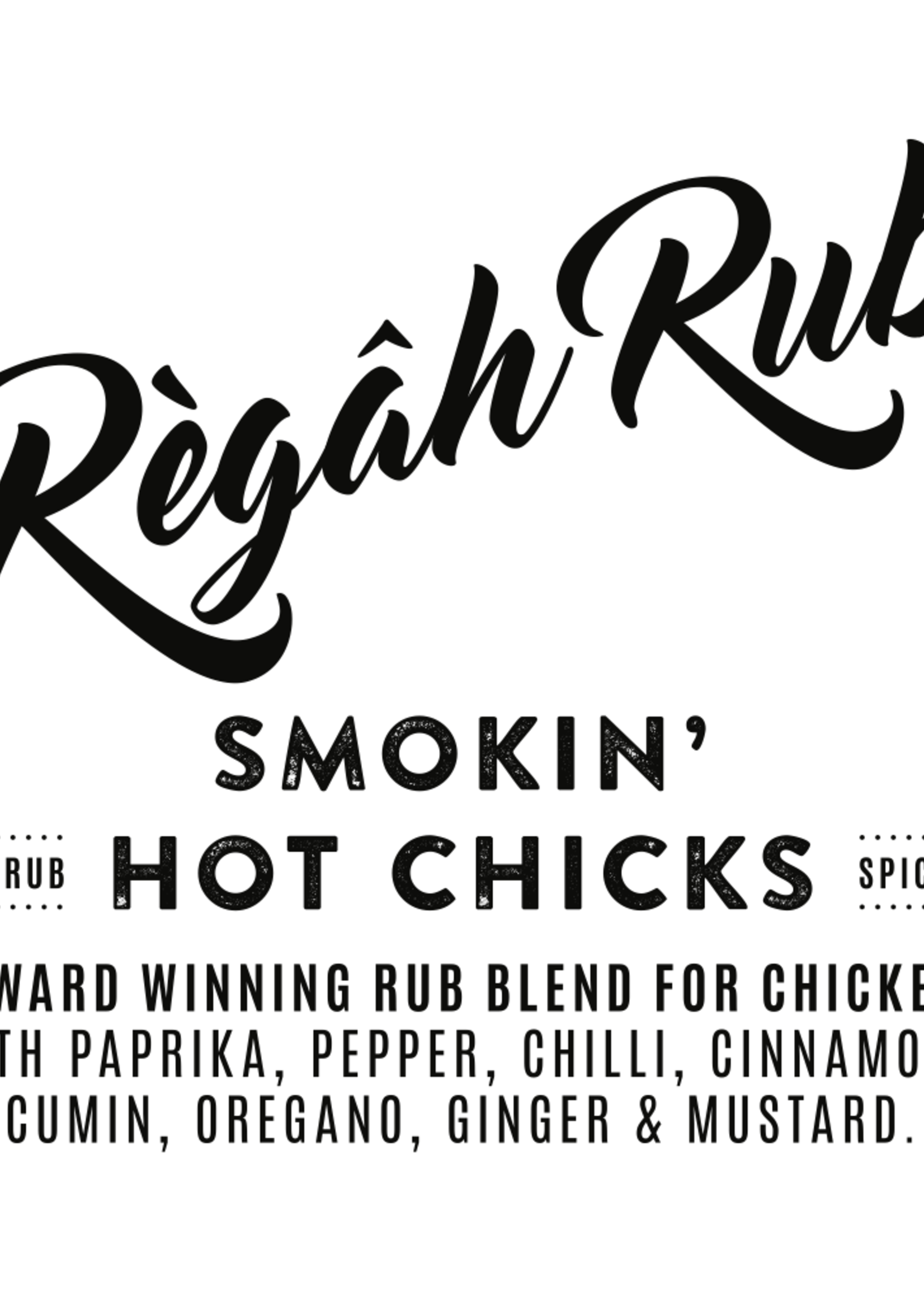 Rokende Regahs Regah Rub Award Winning Smokin' Hot Chicks 100 gram