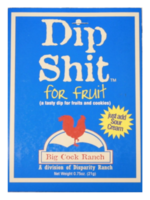 Special Shit Big Cock Ranch Dip Shit For Fruit