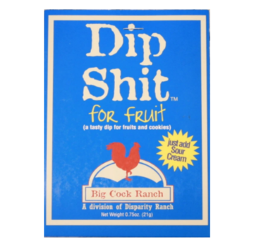 Special Shit Big Cock Ranch Dip Shit For Fruit