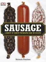 Sausage A Country-By-Country Photographic With Recipes