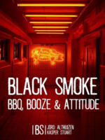 Smokey Goodness Black Smoke BBQ, Booze and Attitude SIGNED!