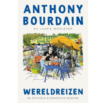 Wereldreizen - Anthony Bourdain