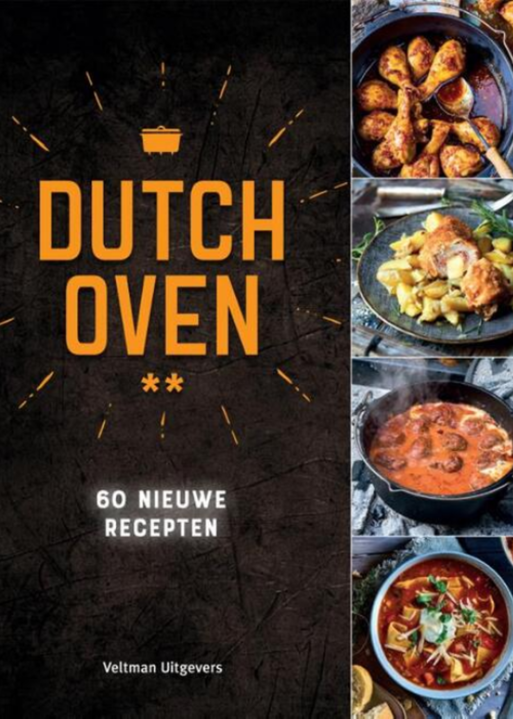 Dutch Oven - 60 nieuwe recepten