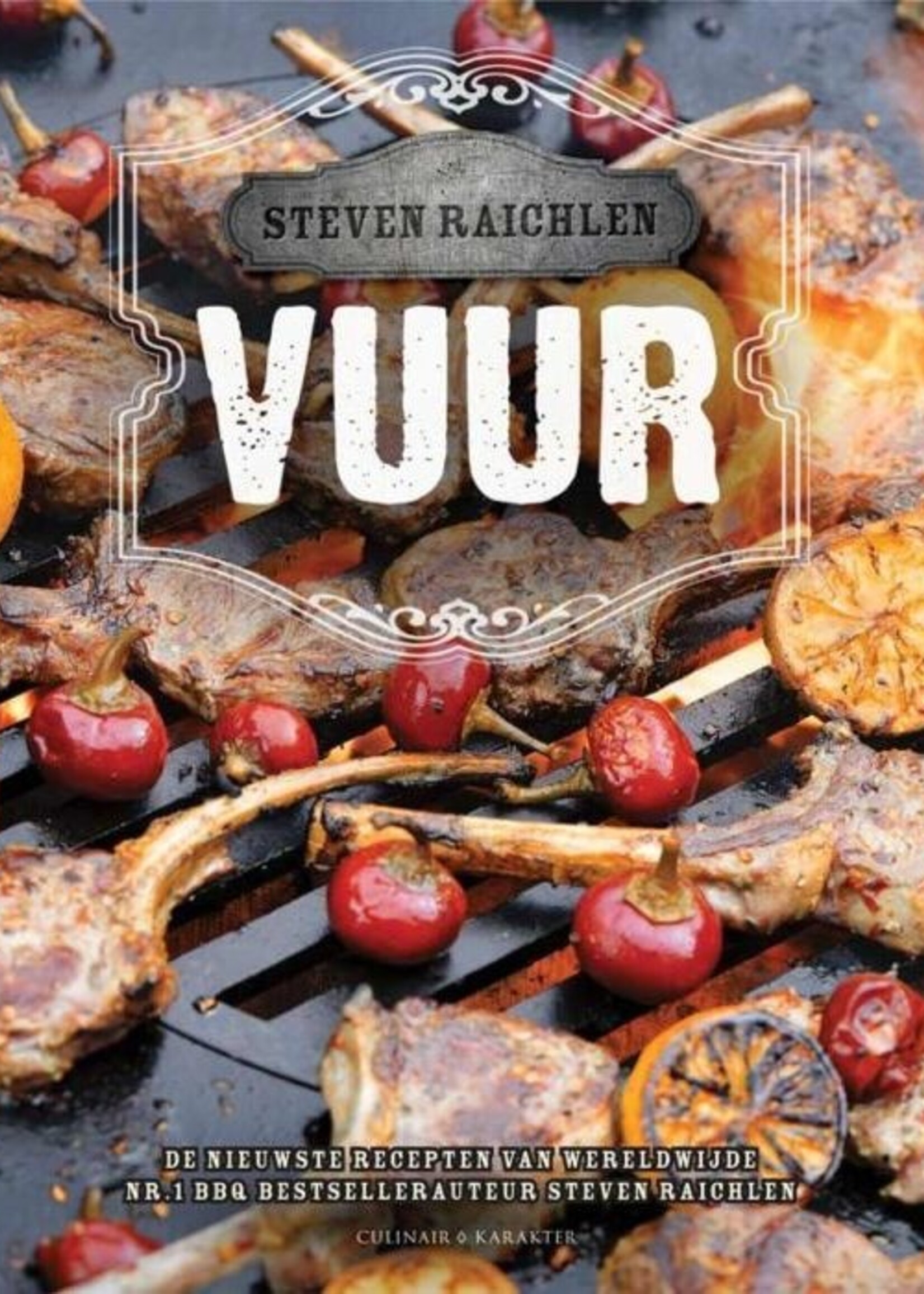 Steven Raichlen Vuur!