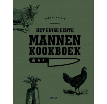 Deltas Het Enige Echte Mannenkookboek