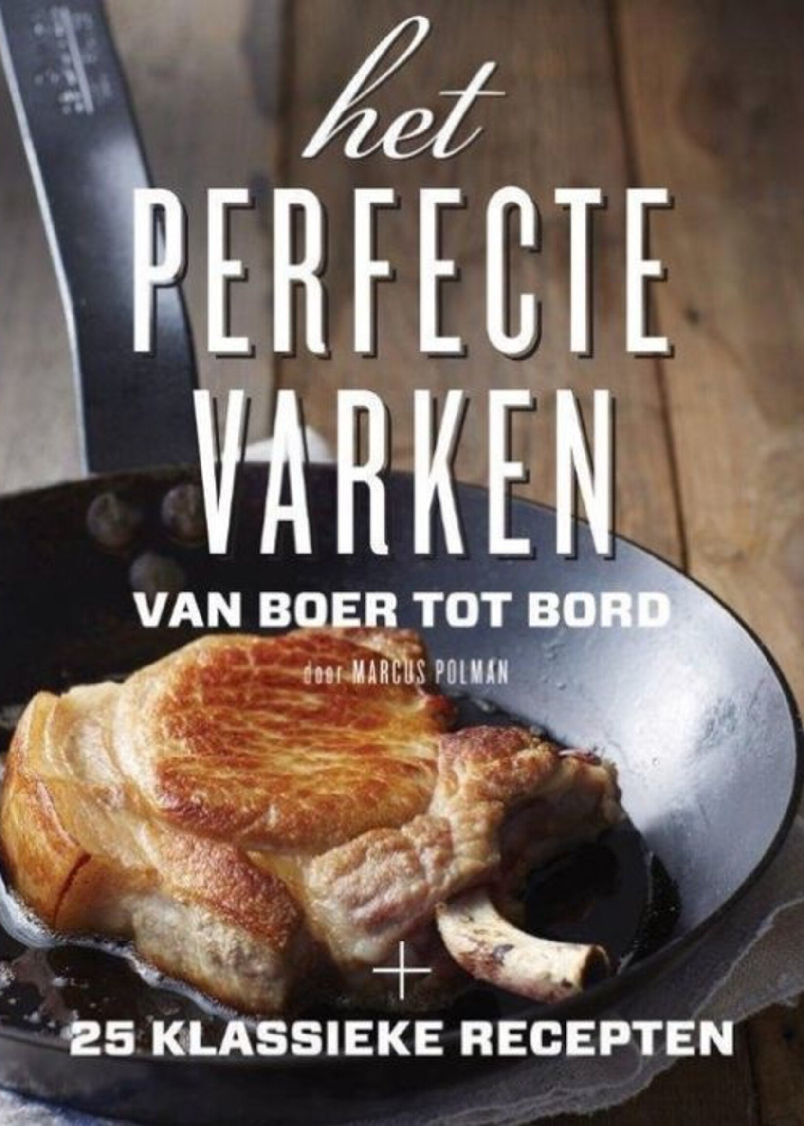 Het Perfecte Varken