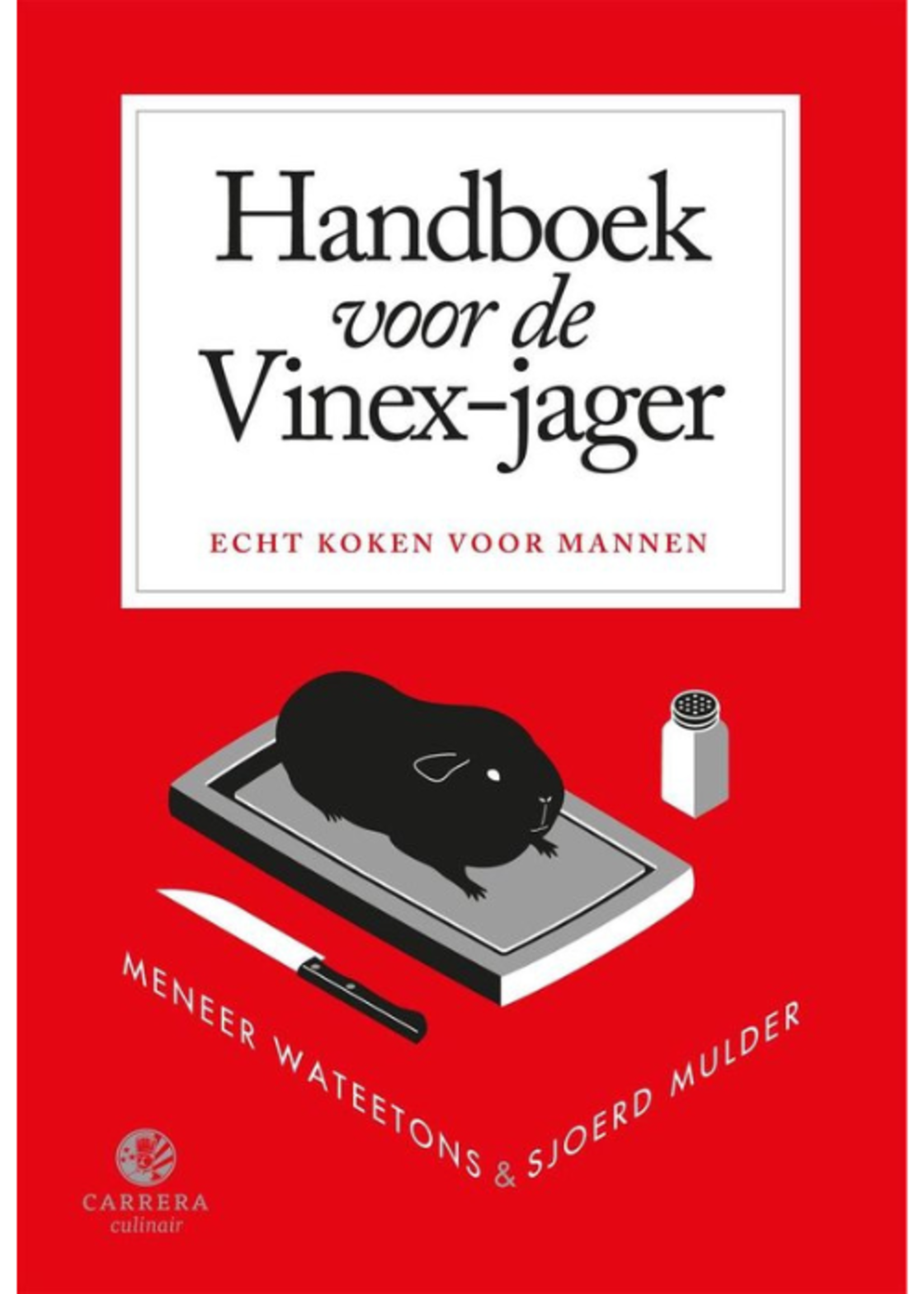 Handboek voor de Vinex Jager