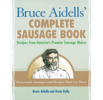 Random House Bruce Aidells' Complete Sausage Book