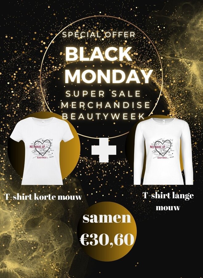 Offre merchandising Black Monday 2 t-shirts