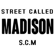 STREET CALLED MADISON
