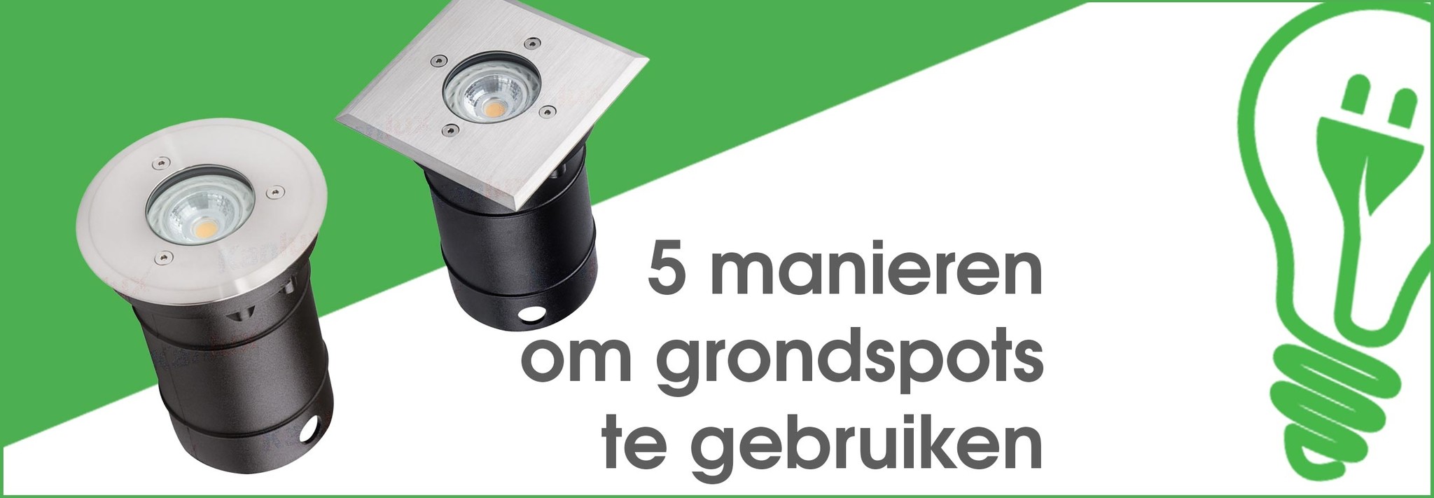5 manieren om grondspots te gebruiken