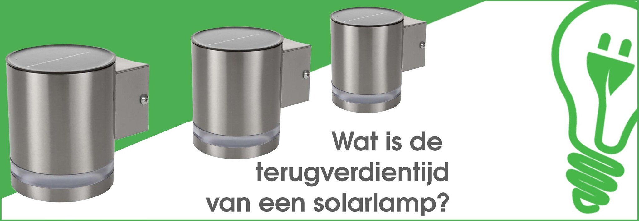 Wat is de terugverdientijd van een solarlamp? Wat is de terugverdientijd van een solarlamp?