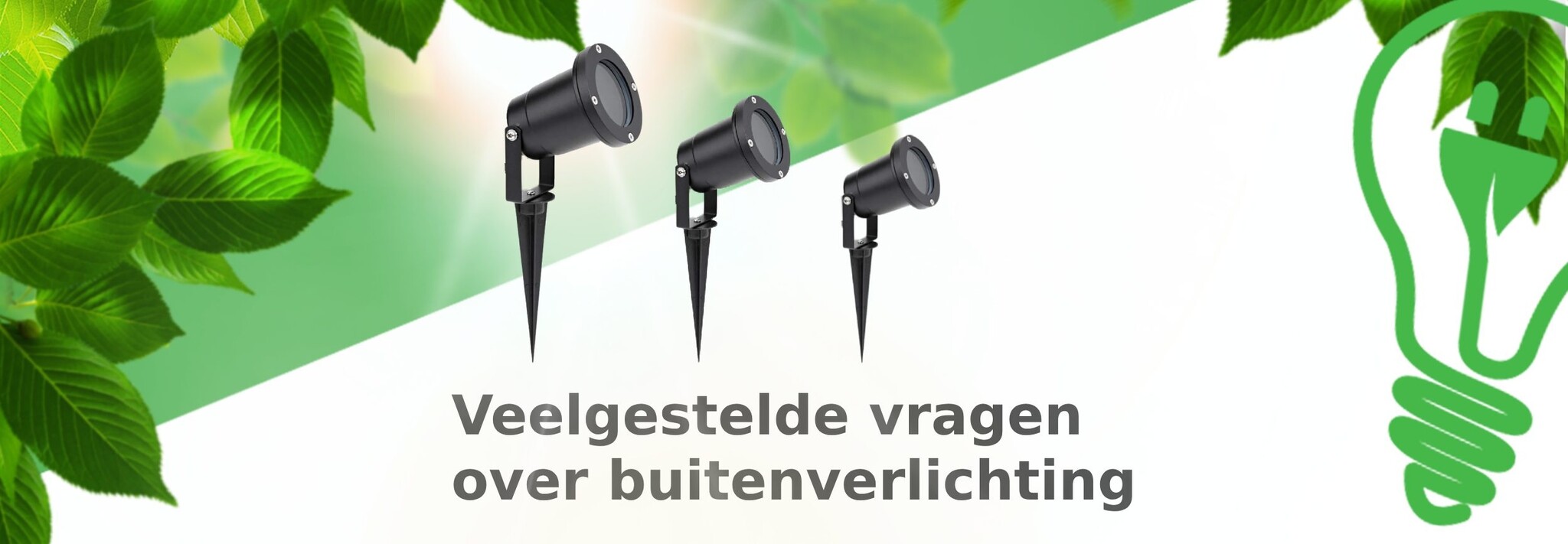 Veelgestelde vragen over buitenverlichting Veelgestelde vragen over buitenverlichting