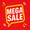 Mega Sale
