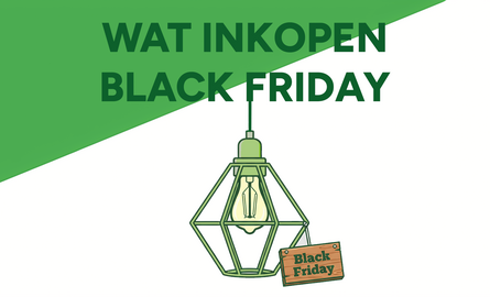 Welke verlichting kan ik het best inkopen tijdens Black Friday?