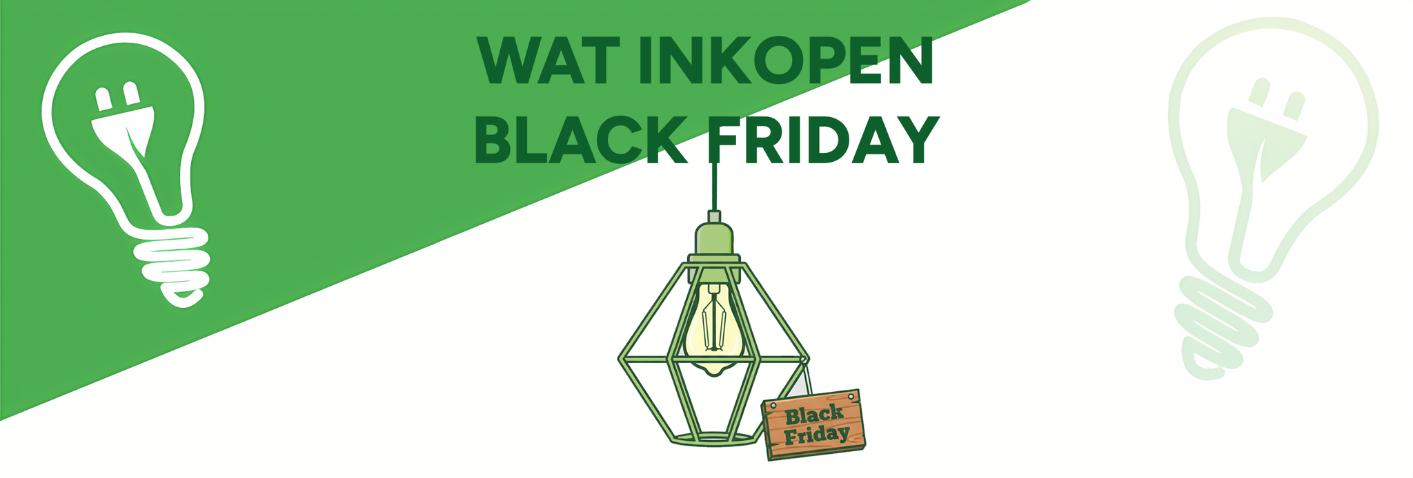 Welke verlichting kan ik het best inkopen tijdens Black Friday?