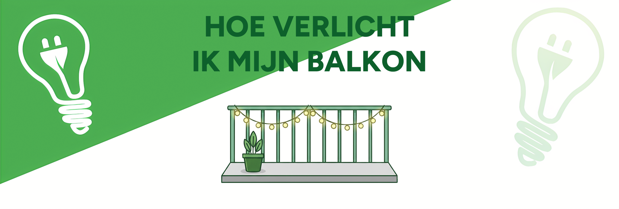Hoe verlicht ik mijn balkon?