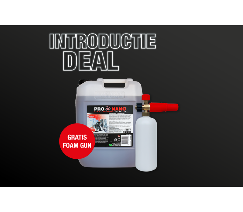 20L ProNano Plus + Gratis Schaumkanone Ihrer Wahl | Einführungsangebot