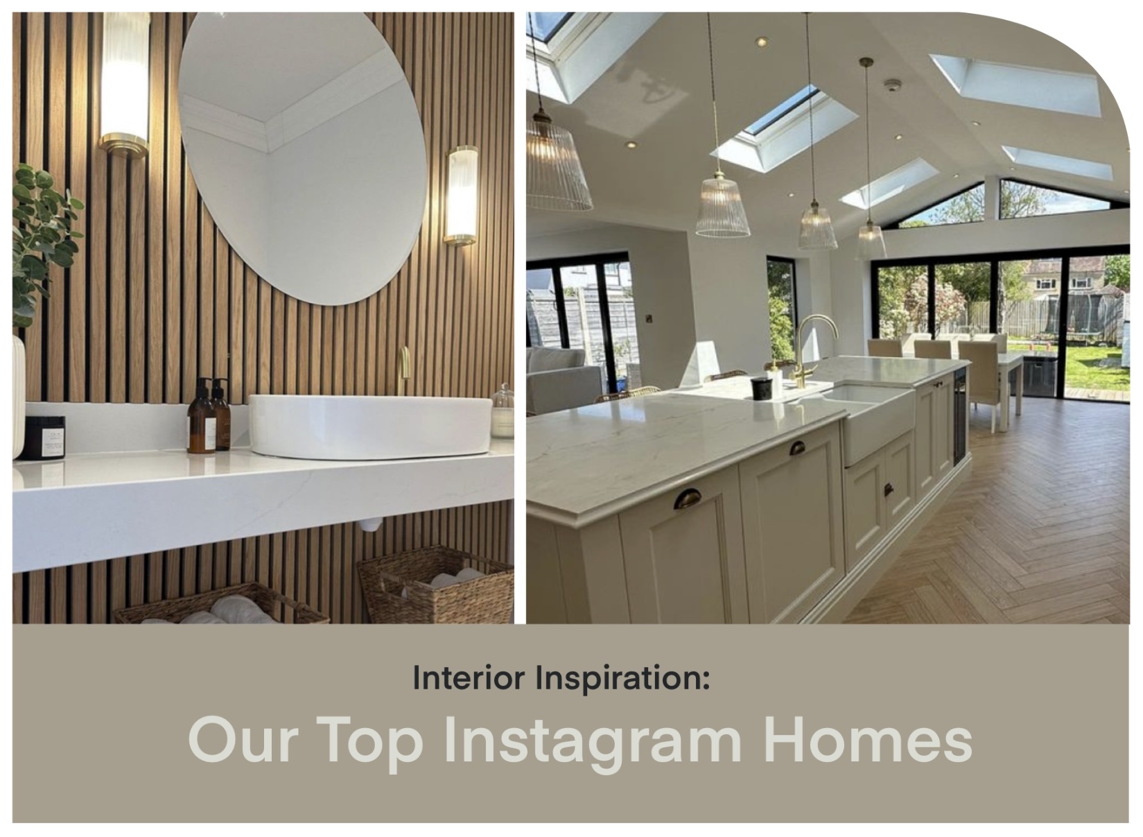 Interior Inspiration - Our Top Instagram Homes