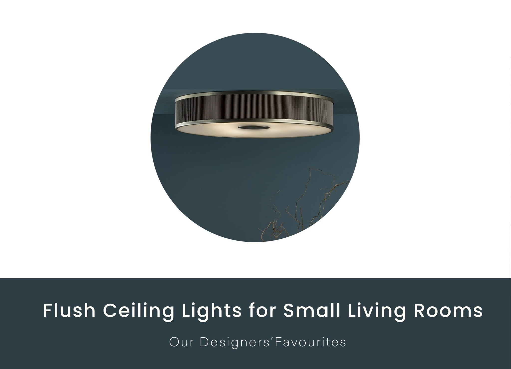 Flush Ceiling Lights for Small Living Rooms 