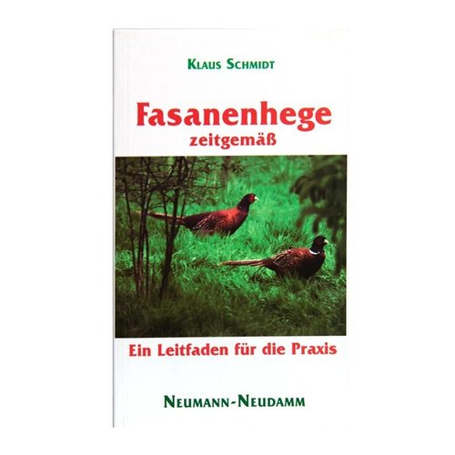 Buch Fasanenhege zeitgemäß Buch Fasanenhege zeitgemäß