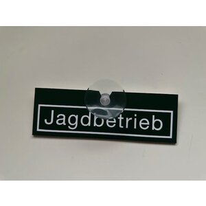 Car sign "Jagdbetrieb"