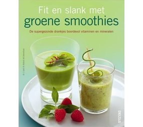 Fit en slank met groene smoothies