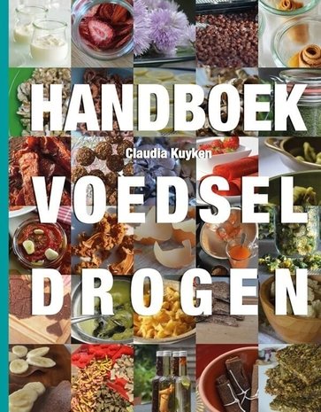 Handboek Voedsel Drogen (Vernieuwde Herdruk)