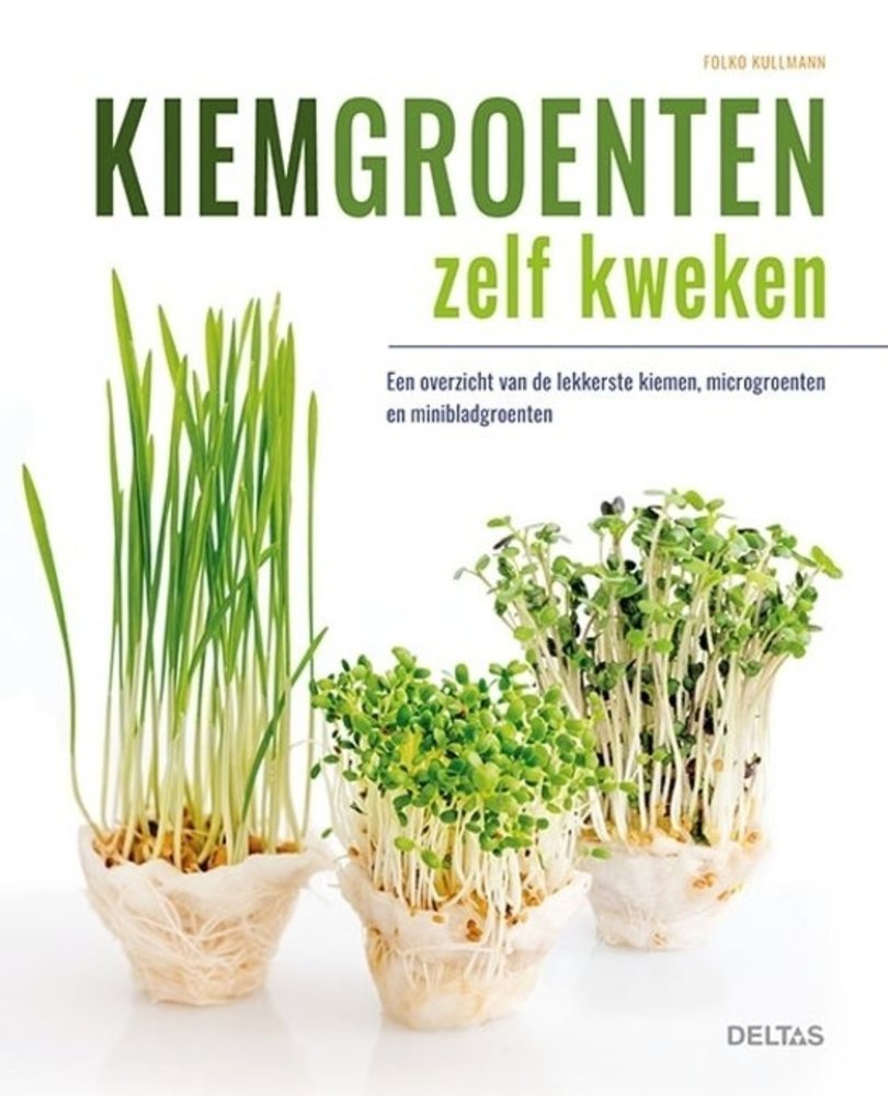 Kiemgroenten zelf kweken Kiemgroenten zelf kweken