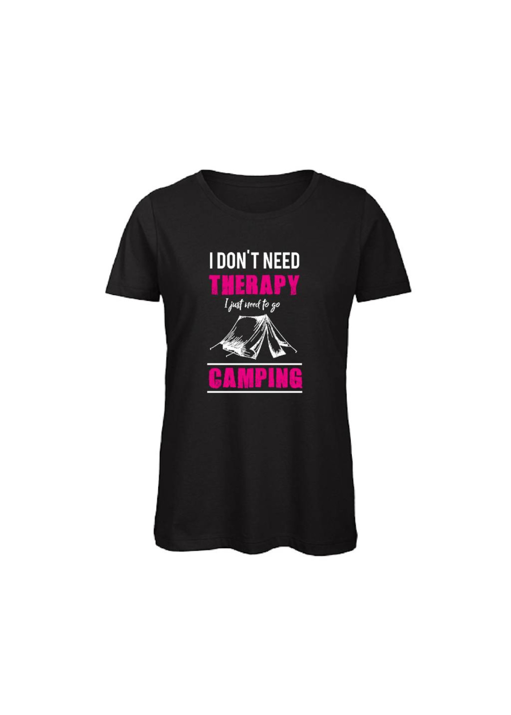 T-shirt I don't need therapy I need to go camping - tent