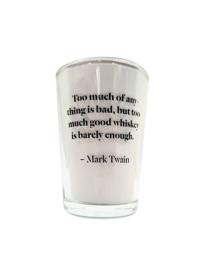 Just Like Papa Conical Whiskey Glasses - Mark Twain Quote