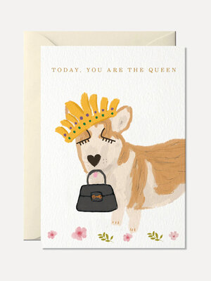 Greeting card Today you are the queen. A greeting card that puts the recipient in the spotlight is a thoughtful choice to...