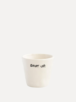Tasse Espresso Shut Up. Cette tasse est pour tous ceux qui ne sont pas du matin et ont toujours besoin de café. Avec cett...