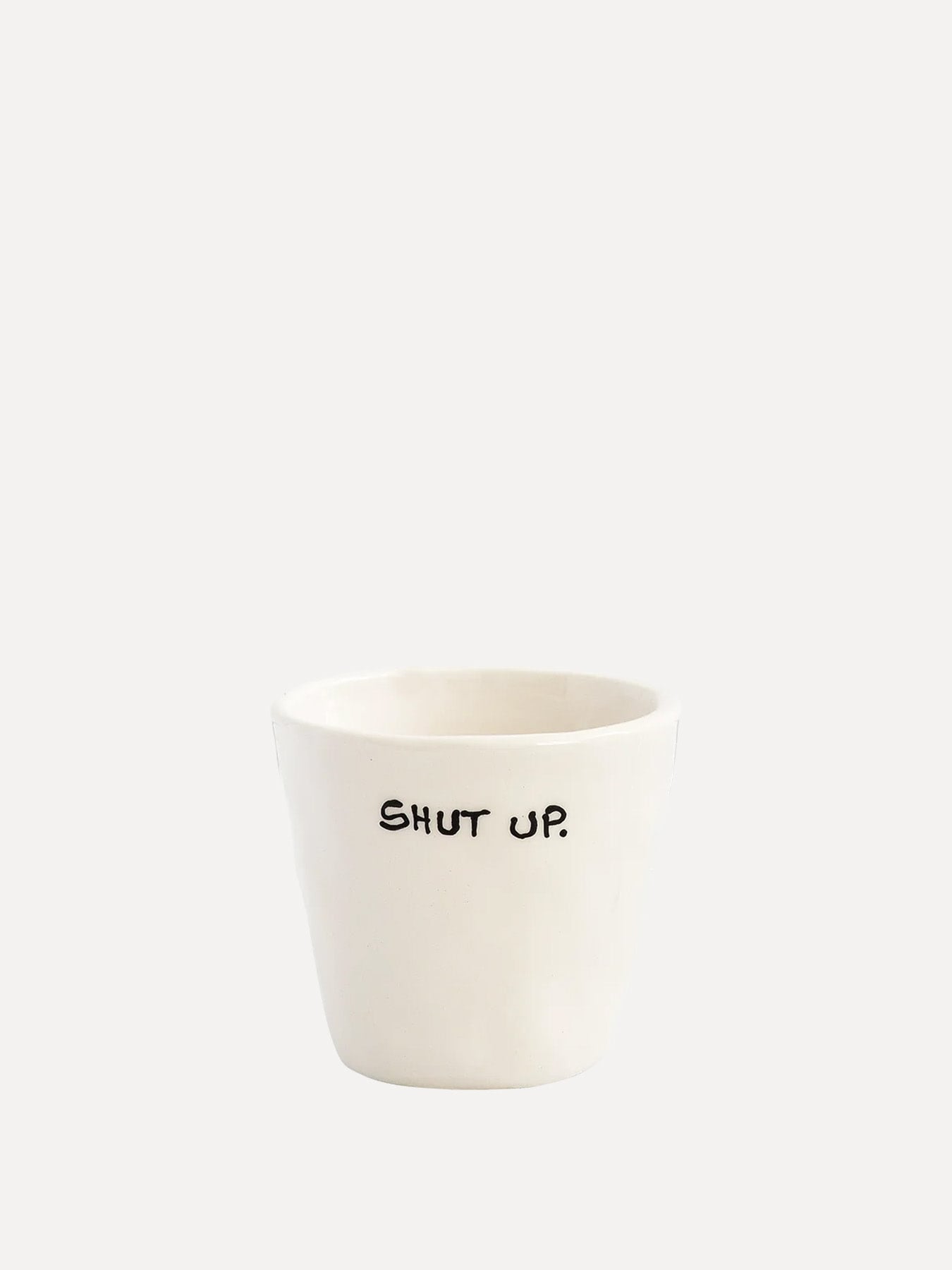 Anna + Nina espressokop Shut Up 1. Deze beker is voor iedereen die geen ochtendmens is en altijd behoefte heeft aan koffi...