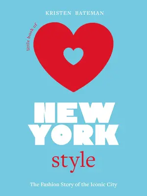 Livre Little Book of  London. New York a gagné sa réputation en tant que l'une des capitales le plus élégantes du monde. ...