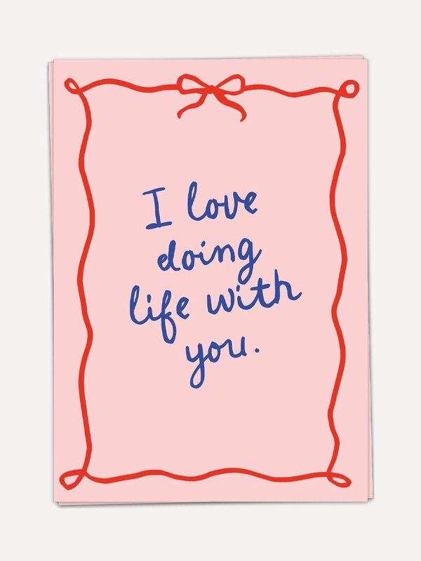 Kaart Blanche Greeting card I love doing life with you 1. Put a smile on your partner's face with this loving greeting ca...