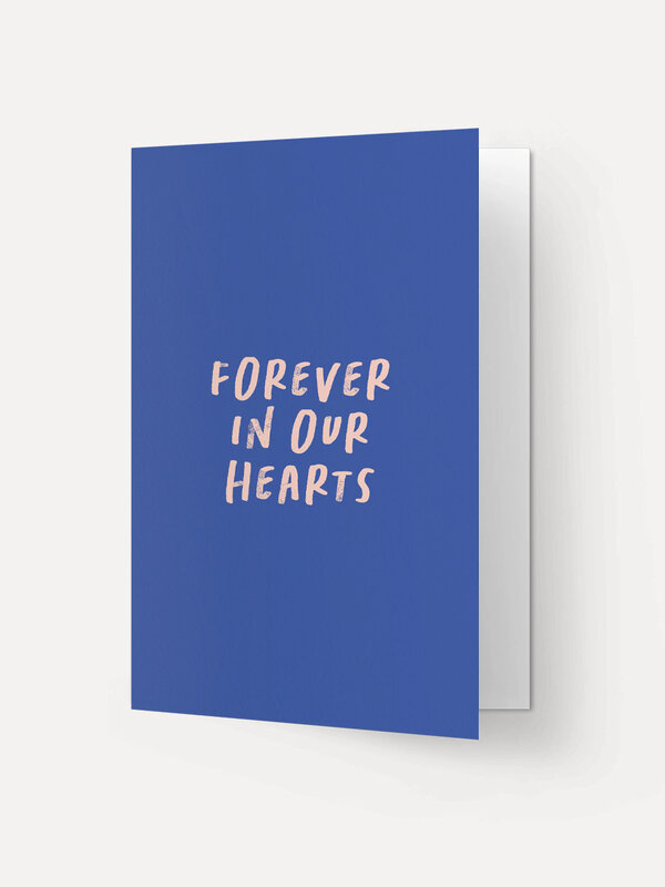 Kaart Blanche Greeting card Forever in our hearts 2. Looking for a way to put your feelings into words? This greeting car...