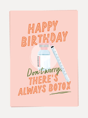 Wenskaart Botox. Deze ludieke verjaardagskaart is perfect voor vrienden die hun leeftijd met humor bekijken. De frisse ro...