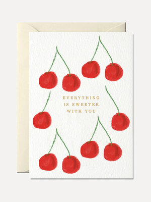 Wenskaart Everything is sweeter with you. Een kaart met een zoete boodschap voor wie jouw wereld mooier, en net dat tikke...