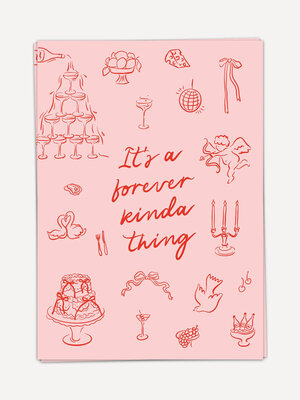 Wenskaart Forever kinda thing. Een kaart die recht uit het hart spreekt. De ‘It’s a forever kinda thing’ wenskaart is ide...