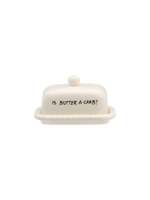 Butter Dish  Is Butter a Carb. Is butter a carb? This butter dish with humorous quote brings a playful and charming touch...
