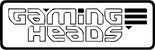 Gaming Heads