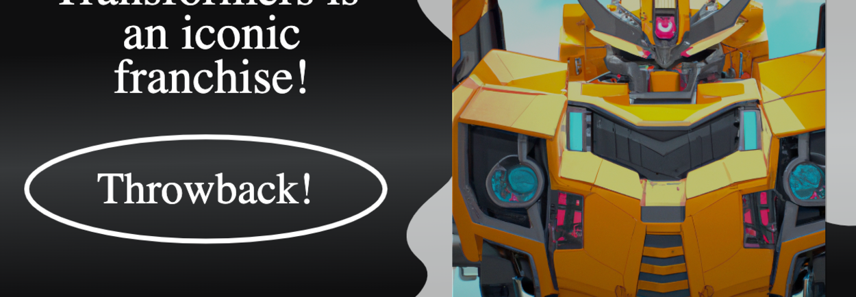 Transformers: A Journey Through the Evolution of a Beloved Franchise Transformers: A Journey Through the Evolution of a Beloved Franchise