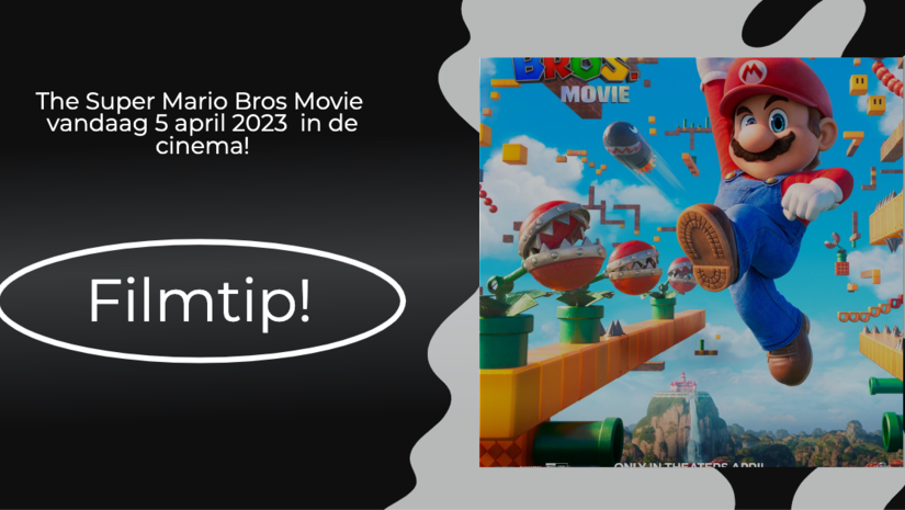 The Super Mario Bros Movie vandaag 5 april 2023 in de cinema!