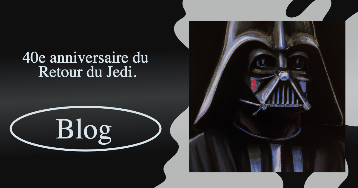 Star Wars : Le Retour du Jedi - 40e anniversaire du Retour du Jedi. Star Wars : Le Retour du Jedi - 40e anniversaire du Retour du Jedi.