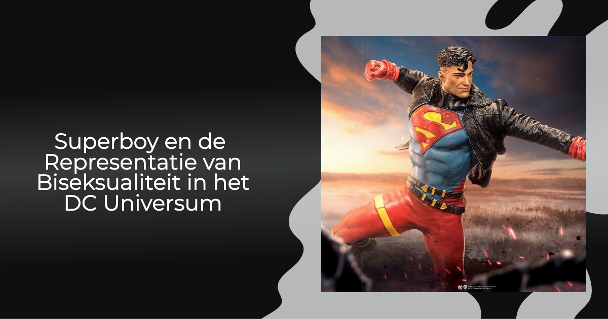 Superboy en de Representatie van Biseksualiteit in het DC Universum 