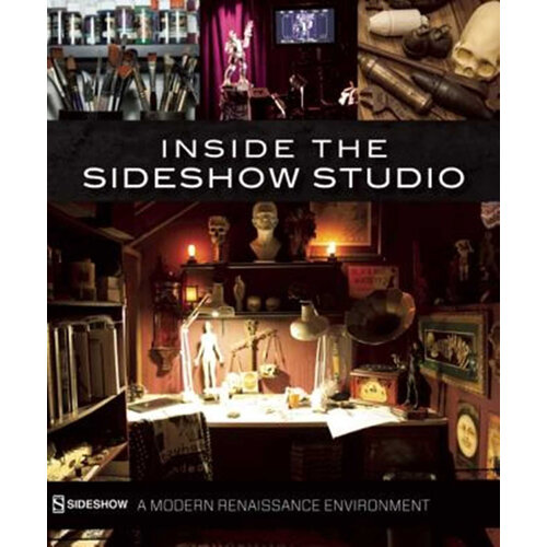 Sideshow Inside the Sideshow Studio A Modern Renaissance Environment EN Sideshow Inside the Sideshow Studio A Modern Renaissance Environment EN