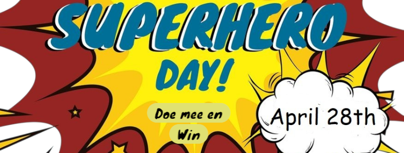 Held Voor Eén Dag – Vier Superhero Day Met Ons