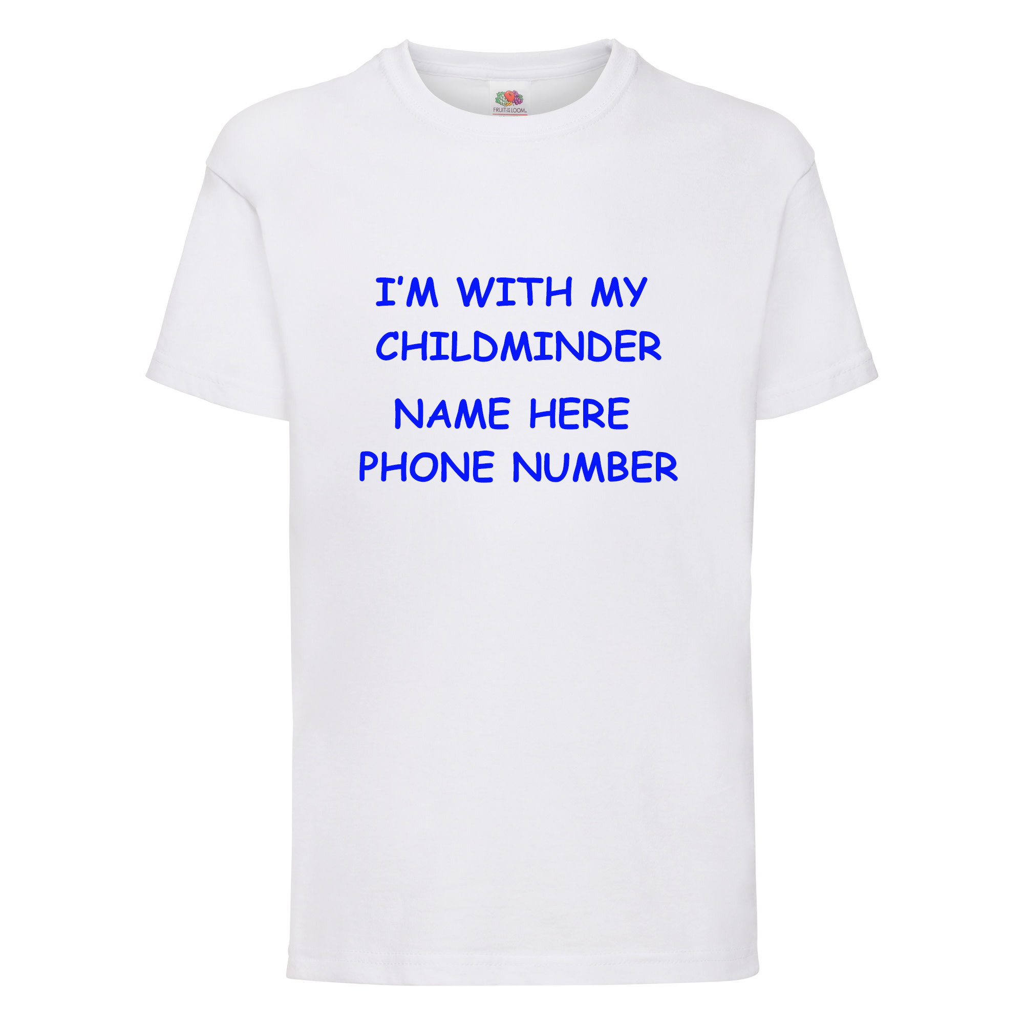 I'm with my Childminder T Shirt