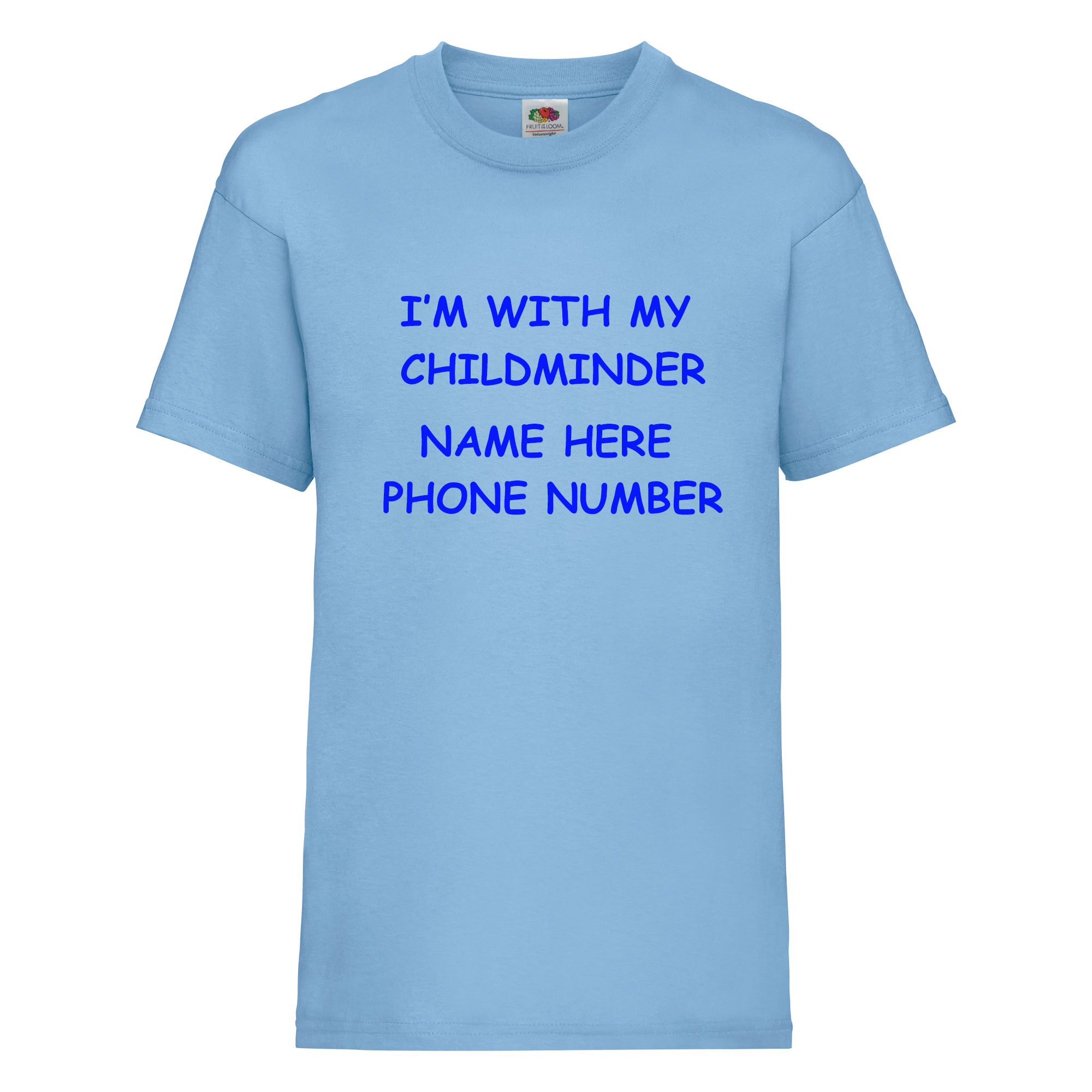 I'm with my Childminder T Shirt